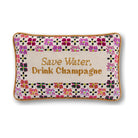 Drink Champagne Needlepoint Pillow reading "Save water, drink champagne" - Starboard Lane